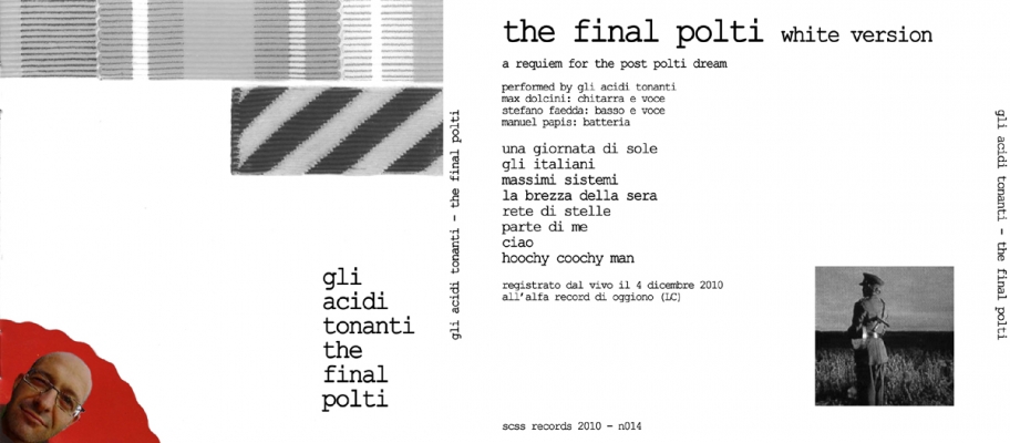 n014 gli acidi tonanti: the final polti white version 2010